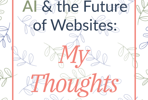 AI & the future of websites: My thoughts